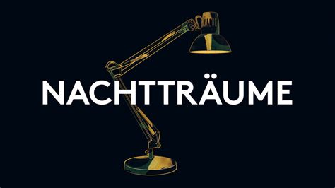 Mächtige NACHTTRÄUME